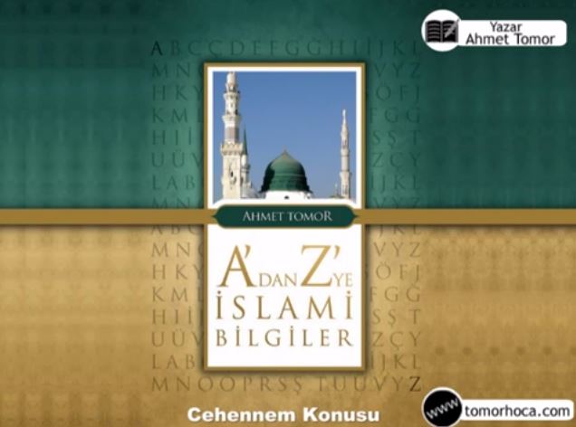 A dan Z ye İslami Bilgiler Kitabı-Cehennem