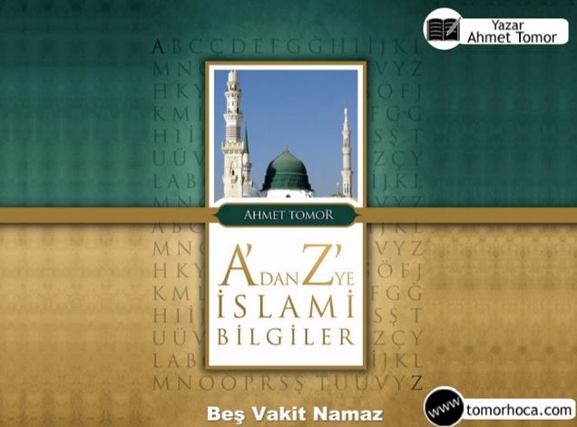 A dan Z ye İslami Bilgiler Kitabı Beş Vakit Namaz