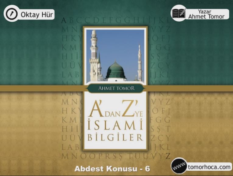 A dan Z ye İslami Bilgiler Kitabı Abdest Konusu-6