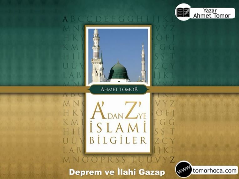 A dan Z ye İslami Bilgiler Kitabı-Deprem ve İlahi gazap